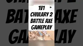 EPIC 1V1 BATTLE with BATTLE AXE: Fire Throw Surprise! | Chivalry 2 #chivalry2 #medievalcombat