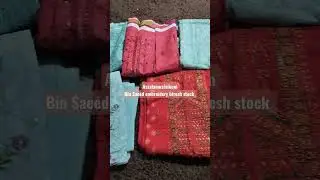 Bin Saeed embroidery bfresh stock #fabric