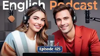 Driving Sales | Master English With Podcast | English Learning Podcast | Episode 125