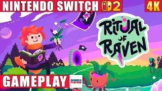 Ritual of Raven Nintendo Switch 2 Gameplay in 4K