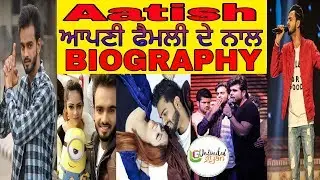 Aatish | Biography | Family | House | Lifestyle | Hit Song | Marrital Status |by Unlimited Gyan
