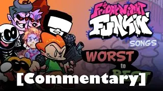 Every Friday Night Funkin Song RANKED [Commentary]