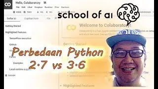 Perbedaan Python 2 dan Python 3  [Tutorial Pemrograman Python bahasa Indonesia untuk pemula]