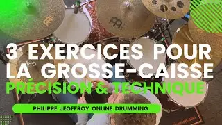 D&eacute;veloppe ta Pr&eacute;cision et ta Technique de la Grosse-Caisse avec ces 3 Exercices