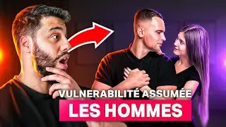 Si Tu Veux Un Homme Vuln&eacute;rable Fais &Ccedil;a