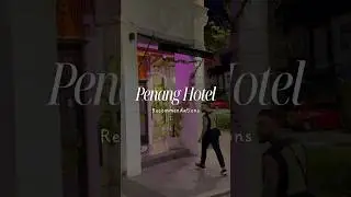 Where to stay in Georgetown, Penang 🇲🇾 #hotels  #travel #malaysia #penanghotels #shorts