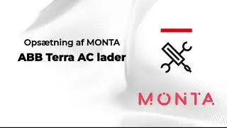 S&aring;dan ops&aelig;ttes en ABB Terra AC til Monta