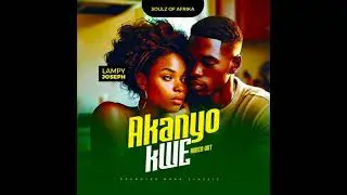 Akanyo Kwe by Lampy Joseph.