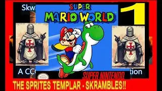 SUPER MARIO WORLD V1 - SNES - Skwatter's Skrambles!