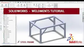 Solidworks Weldments | Frame Design | Weldments structure