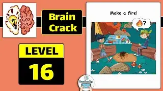 Brain Crack Level 16 Make a fire Walkthrough