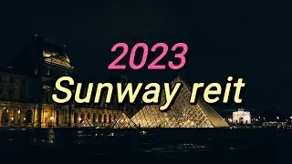 2023 sunway reit