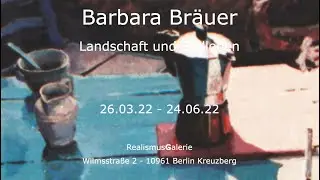 Barbara Br&auml;uer - Landschaft und Stillleben