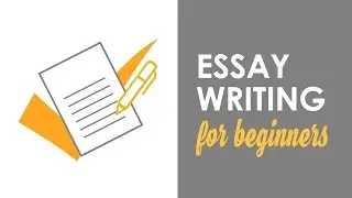 Essay Writing for Beginners