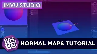 IMVU Studio - Normal Maps Tutorial