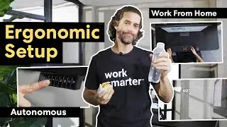 Work From Home Ergonomic Setup | Autonomous