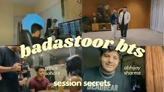 #3 My process of making music + Badastoor BTS w/ @ritviksahore | session secrets