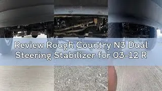 Review Rough Country N3 Dual Steering Stabilizer for 03-12 Ram 2500/3500 4WD - 8749530