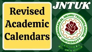 JNTUK revised Academic Calendars 2020-2021 || JNTUK latest updates || JNTUK updates 2021