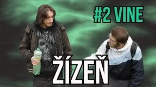 Ž&Iacute;ZEŇ [#2 VINE]