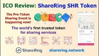 ICO Review: ShareRing - The World's First Trusted Token for Sharing Services