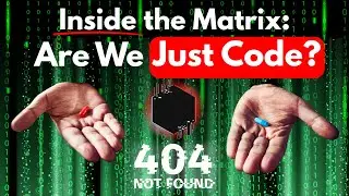 Are We Living In a Simulation?-The Simulation Theory (Like the Matrix!)