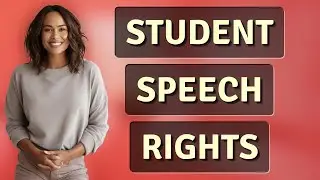 What Must Students Know About First Amendment Speech Rights?