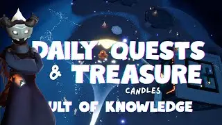 Treasure Candles & Dailies | Vault of knowledge | SkyCotl | NoobMode