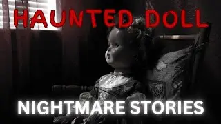 3 REAL Haunted Doll Stories (With Rain Sounds)