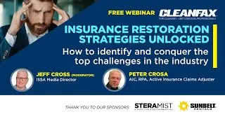 Insurance Restoration Strategies Unlocked: How to Identify & Conquer Top Challenges in the Industry
