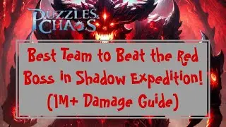 Best Team to Beat the Red Boss in Shadow Expedition! (1M+ Damage Guide)