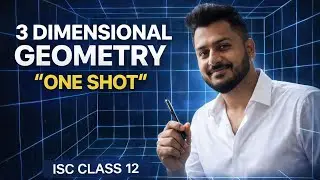 3 DIMENSIONAL GEOMETRY | ISC CLASS 12 | SECTION B | ONE SHOT #sectionb #iscclass12 #isc