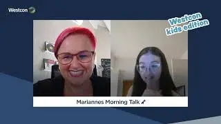 Marianne's Morning Talk with the Kids of Westcon