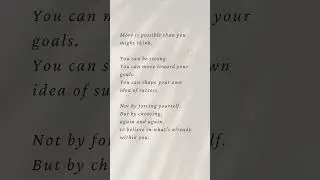 More Is Possible Than You Think