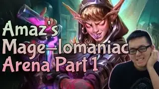 Amaz's Mage-lomaniac Arena Part 1