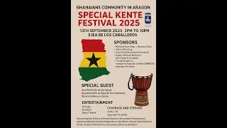 GHANAIAN COMMUNITY IN ARAGÓN 2025 KENTE FESTIVAL