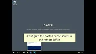 12 Windows Server 2016  BranchCache