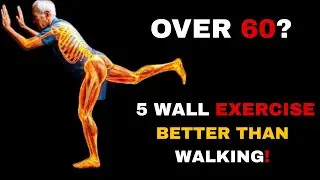 Surgeon REVEALS: 5 Wall Exercises Proven To Outperform Walking After 60  Health