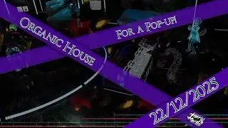 Organic House for Equanimity - 22-12-2025