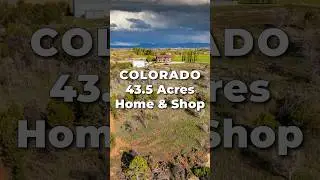 43.5 Acres of Land for Sale in COLORADO with Home & Shop &bull; LANDIO