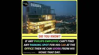 If a Philips employee does not get any parking spot can he work at home 🤔? || #Aamazing facts || #67