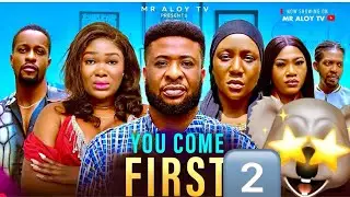 CHRISTABELLE!YOU COME FIRST 2 - mr aloy ,Nigerian Movies Latest movie 2025 , New 2025 , African movi