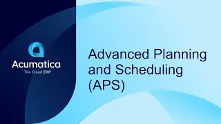 Advanced Planning and Scheduling (APS)