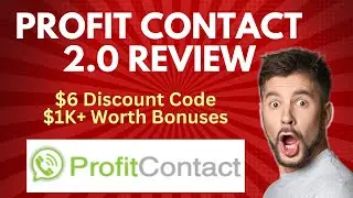 Profit Contact 2.0 Review | Quick DEMO, $6 Discount Code & Bonus