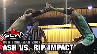 FULL MATCH: Ash vs. Rip Impact ft: Michael Elgin | GCW Final War 09/20/2007