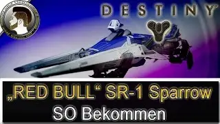 Destiny | RED BULL Sparrow | SR-1 Swiftriver | Suche: Bring Die Vorhut zum Lachen - deutsch/HD