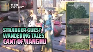 Wandering Tales Cant of Jianghu - Strange Guest - Where Winds Meet