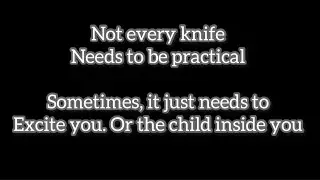 Let’s get nuts - practical to ridiculous knives