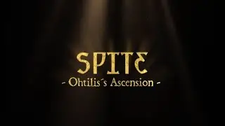 SPITE Ohtilis's Ascension Trailer by Elusive Tail
