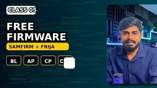 Samsung Firmware Download Guide | SamFirm & Frija Tools | Class 05 (Tamil)